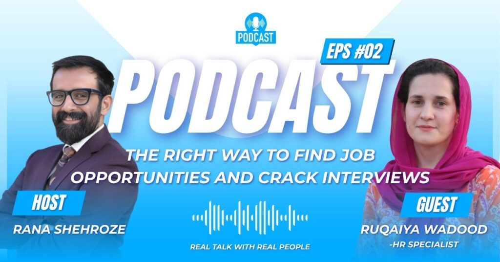 Online podcast poster featuring host Rana Shehroze and guest Ruqaiya Wadood, HR Professional Specialist, for EmpowerMe Tech’s session “The Right Way to Find Job Opportunities and Crack Interviews,” scheduled on October 4, 2025, at 9 PM Pakistan Time.